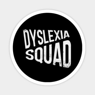 Dyslexia Squad Magnet